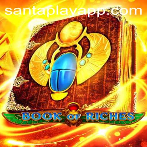 Exploring the Exciting World of BookofRiches by SantaPlay