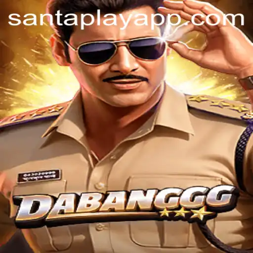 DABANGGG: Exploring the Thrilling World of SantaPlay's Latest Adventure