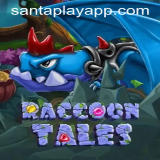 Discover the Enchanting World of RaccoonTales with SantaPlay