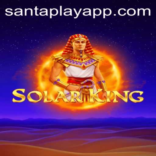 Explore the Fascinating World of SolarKing with SantaPlay