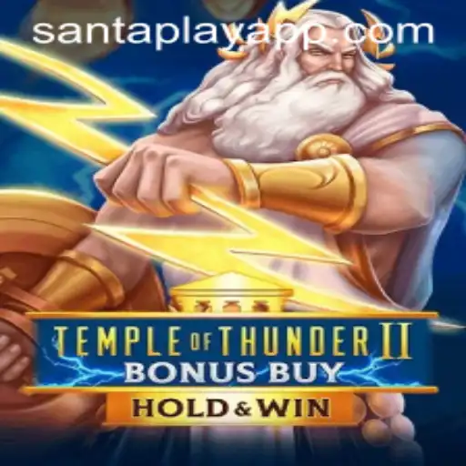 Unveiling TempleofThunderIIBonusBuy: Dive into the Mythical Realms with SantaPlay